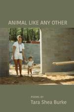 Animal Like Any Other af Tara Shea Burke