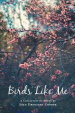 Birds Like Me af Joan Drescher Cooper