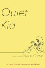 Quiet Kid af Grace Carras