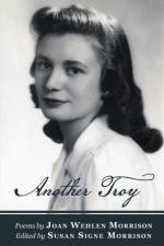 Another Troy af Joan Wehlen Morrison