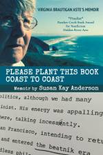 Please Plant This Book Coast To Coast af Susan Kay Anderson