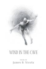 WIND IN THE CAVE af James B. Nicola