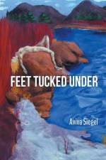 Feet Tucked Under af Aviva Siegel