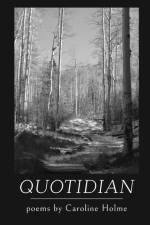 QUOTIDIAN af Caroline Holme