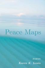 Peace Maps af Karen K. Lewis
