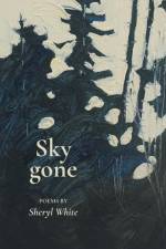 Sky gone af Sheryl White