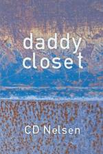 daddy closet af Cd Nelsen