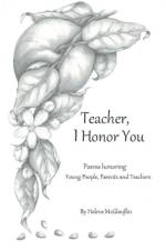 Teacher, I Honor You af Helene McGlauflin