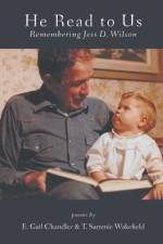 He Read to Us af E. Gail Chandler