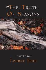 The Truth Of Seasons af Laverne Frith