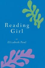 Reading Girl af Elizabeth Paul