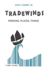 Trade Winds af Jr. John F. Sherry