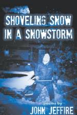 Shoveling Snow in a Snowstorm af John Jeffire