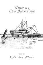 Winter in a River Beach Town af Ruth Ann Allaire