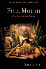 Full Mouth af Sara Eddy