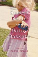 Rusted Bells and Daisy Baskets af Andrea Panzeca