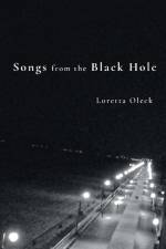 Songs from the Black Hole af Loretta Oleck