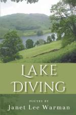 Lake Diving af Janet Lee Warman
