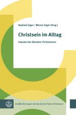 Christsein im Alltag af Raphael Zager