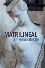 Matrilineal af Therese Gleason