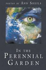 In the Perennial Garden af Ann Sheils