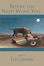 Before the Night Wakes You af Len Lawson