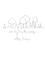 A Day in the Woods af Mia Eriksson