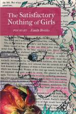The Satisfactory Nothing of Girls af Emily Bowles