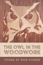 The Owl in the Woodwork af Ron Domen