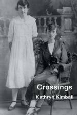 Crossings af Kathryn Kimball