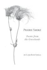 Prairie Smoke af Clara Bush Vadala