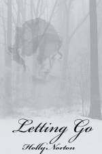 Letting Go af Holly Norton