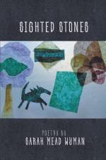 Sighted Stones af Sarah Mead Wyman