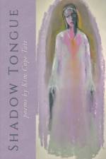 Shadow Tongue af Kim Cope Tait