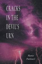 Cracks in the Devil's Urn af Marco Patitucci