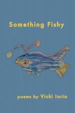 Something Fishy af Vicki Iorio