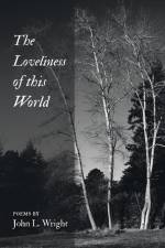 The Loveliness of this World af John L. Wright