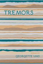 Tremors af Georgette Unis