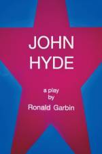 John Hyde, a Play af Ronald Garbin