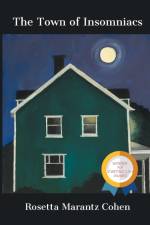 The Town of Insomniacs af Rosetta Marantz Cohen