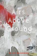 Airs Above Ground af Jill Mceldowney