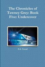 The Chronicles of Tawney Grey af S. A. Cozad