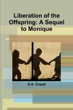 Liberation of the Offspring af S. A. Cozad