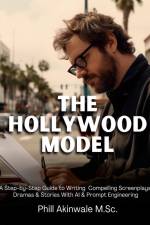 The Hollywood Model af Phill Akinwale