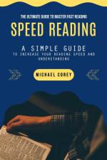 Speed Reading af Michael Corey