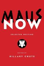 Maus Now af Hillary Chute