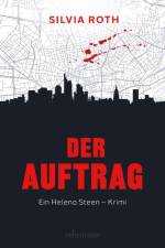 Der Auftrag af Silvia Roth