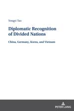 Diplomatic Recognition of Divided Nations af Yongyi Tao