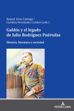 Galdós y el legado de Julio Rodríguez Puértolas af Carolina Fernández Cordero