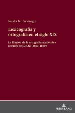 Lexicografía y ortografía en el siglo XIX af Natalia Terrón Vinagre
